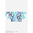 Mrekkep Bal Metis Yaynlar