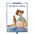 Kurun Asker - Uyku ncesi Masallar Serisi 1001 iek Kitaplar