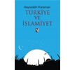Trkiye ve slamiyet z Yaynclk