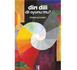 Din Dili Dil Oyunu mu z Yaynclk