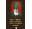 Alevi-Bektai Geleneinde Kuran Anlay z Yaynclk