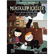 Mrekkep iciler Cilt 7 - Kk Mrekkep icilerin Kitab 1001 iek Kitaplar