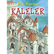 Bilgi Hazinesi Kaleler 1001 iek Kitaplar
