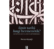 Kimin Tarihi Hangi Hermentik z Yaynclk