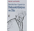 Dekonstrksiyon ve Din z Yaynclk