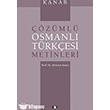 Kanar - zml Osmanl Trkesi Metinleri Say Yaynlar