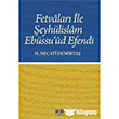 Fetvalar le eyhlislam Ebssu`ud Efendi Akl Fikir Yaynlar