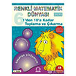 Renkli Matematik 6 - 1`den 10`a Kadar Toplama ve karma 1001 iek Kitaplar