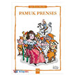 Pamuk Prenses - Uyku ncesi Masallar Serisi 1001 iek Kitaplar