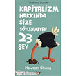 Kapitalizm Hakknda Size Sylenmeyen 23 ey Say Yaynlar