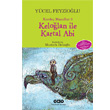 Karde Masallar 3 Kelolan ile Kartal Abi Yap Kredi Yaynlar