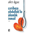 eriba Abdullahla damlk smail z Yaynclk
