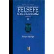 Felsefe Szlklerimiz 2 z Yaynclk
