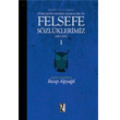 Felsefe Szlklerimiz 1 z Yaynclk