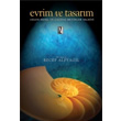 Evrim ve Tasarm Geleneksel ve ada Metinler Sekisi  z Yaynclk