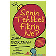 Senin Tehlikeli Fikrin Ne? Pegasus Yaynlar