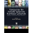 Trkiyede Bir Felsefe Geleneki Kurmaya almak I z Yaynclk