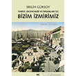 Bizim zmirimiz Metis Yaynlar