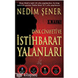 Dink Cinayeti ve stihbarat Yalanlar Destek Yaynlar