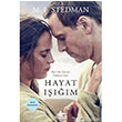 Hayat Im - Film zel Bask Pegasus Yaynlar