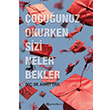 ocuunuz Okurken Sizi Neler Bekler Epsilon Yaynevi