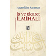  ve Ticaret lmihali z Yaynclk
