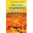 lemlere Rahmet Peygamberimiz z Yaynclk