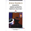 Ramon Mercader`in kinci lm Can Yaynlar