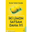 ki Limon Satsam Daha yi Destek Yaynlar
