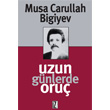 Uzun Gnlerde Oru z Yaynclk