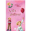 Lola Geliyor Pegasus Yaynlar