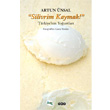 Silivrim Kaymak! Yap Kredi Yaynlar Sanat