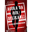 Agora`da Bir Delikanl Destek Yaynlar