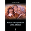 Modern Bat Dncesinin Felsef Temelleri Din Ve nsan Algs zerine Bir Deerlendirme z Yaynclk
