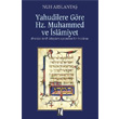 Yahudilere Gre Hz Muhammed ve slmiyet z Yaynclk
