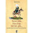 Nasreddin Hocann Biri Bir Gn z Yaynclk