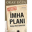 mha Plan Medya Nasl kertilir Destek Yaynlar