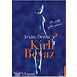 Kirli Beyaz Destek Yaynlar