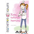 Kapkek Gnlkleri 5 - Katie, Tuttur u Hamuru! Pegasus Yaynlar