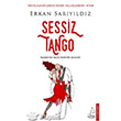 Sessiz Tango Destek Yaynlar