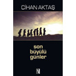 Son Byl Gnler z Yaynclk