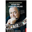 Yaam Gurmelerinden Bitmeyen Genlik Srlar Destek Yaynlar
