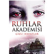 Ruhlar Akademisi - 1 Gizli Hayatlar Pegasus Yaynlar