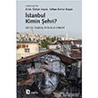 stanbul Kimin ehri Metis Yaynlar