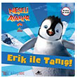 Neeli Ayaklar 2 - Erik ile Tan! ve Amigolar! Pegasus Yaynlar
