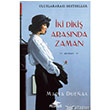 İki Dikiş Arasında Zaman Pegasus Yayınları