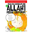Daha Da Kkler in Allah` Merak Ediyorum 3 Uurbcei Yaynlar