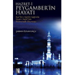 Hazreti Peygamberin Hayat z Yaynclk