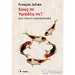 Sre mi Yaradl m Metis Yaynlar