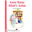 Anne Bana Kur`an` Anlat Uurbcei Yaynlar